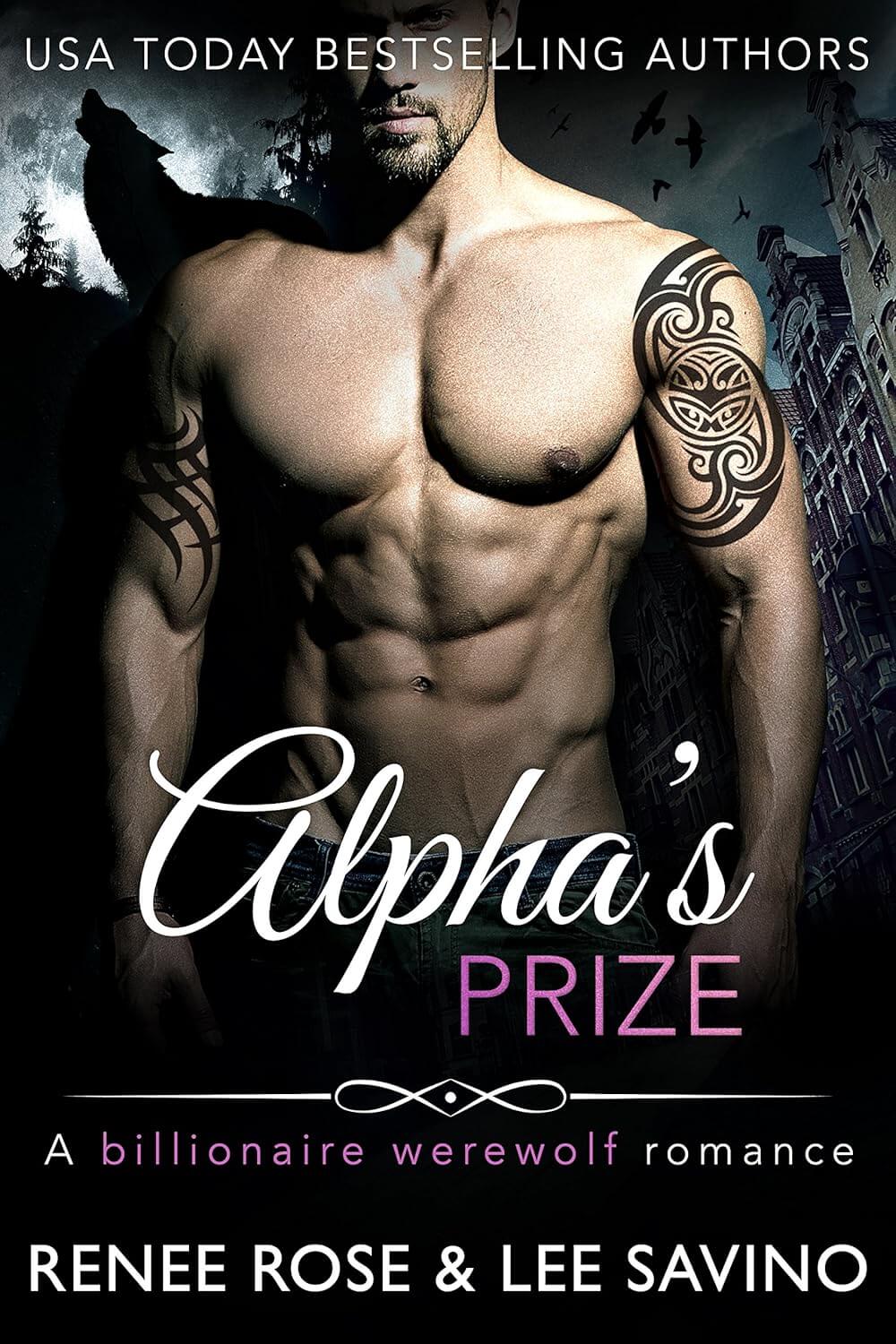 Top 5 Best Possessive Alpha Werewolf Romance Books Alphas Prize