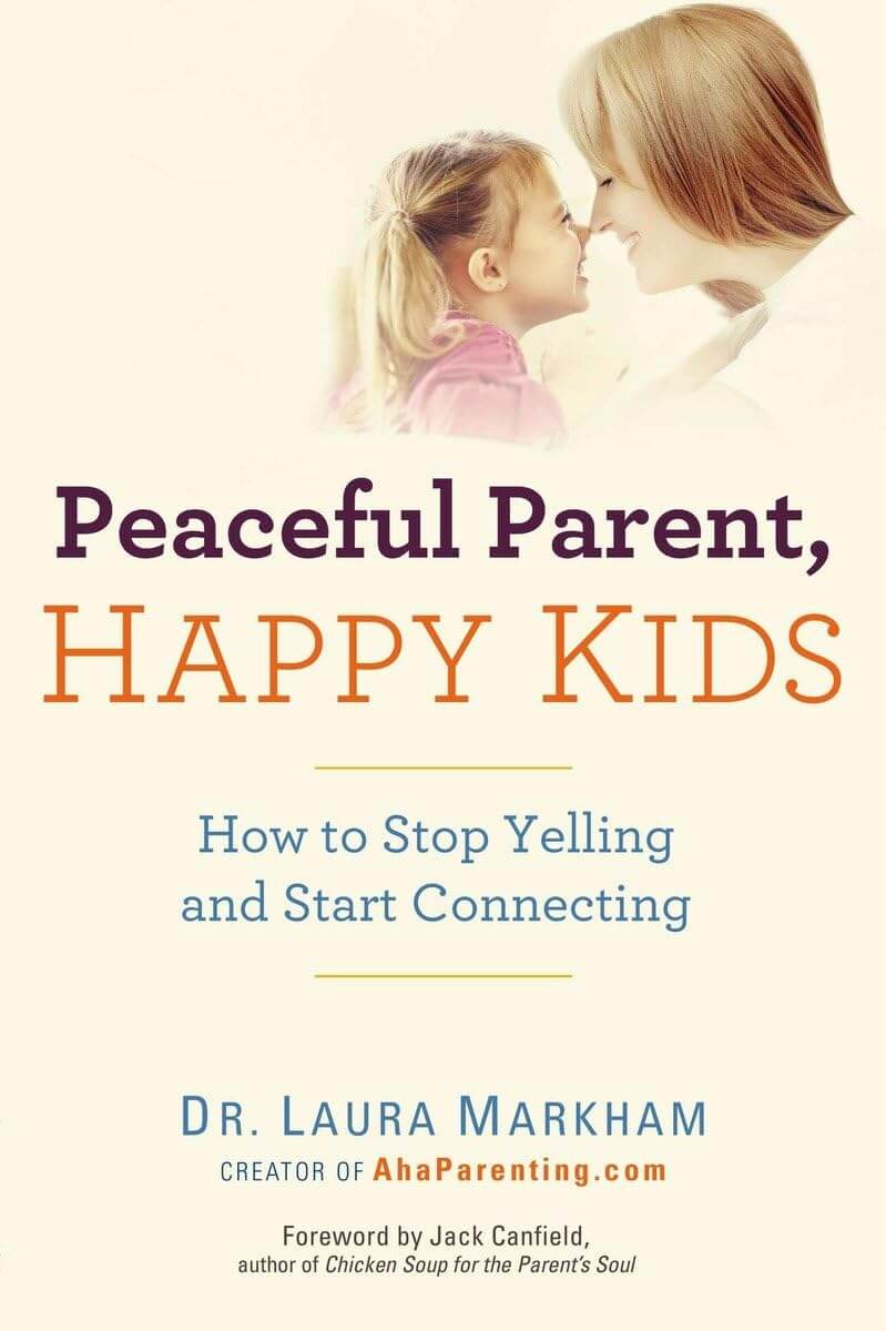 Top 5 Best Parenting Books for Toddler Discipline Peaceful Parent Happy Kids